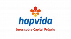 Hapvida pagará R$ 45,7 milhões em Juros sobre Capital Próprio Hapvida pagará R$ 45,7 milhões em Juros sobre Capital Próprio