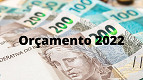 Orçamento de 2022 é sancionado com vetos; entenda Orçamento de 2022 é sancionado com vetos; entenda