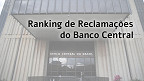 C6 Bank lidera Ranking de Reclamações do BC pelo 3º trimestre; veja a lista