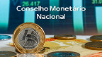 O que é o Conselho Monetário Nacional e para que serve?