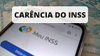 Carência do INSS: O que é? Quem é isento?