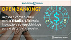 O que é Open Banking, serviço agora normatizado pelo Banco Central